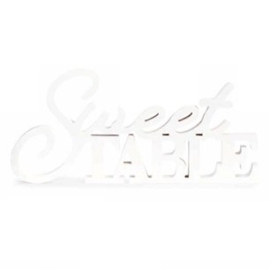 Decorazione scritta SWEET TABLE in legno bianco Wedding Party planner 55 x 3 x h 26 cm art 29882